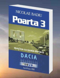 Poarta 3-maşina cu nume de ţară-DACIA